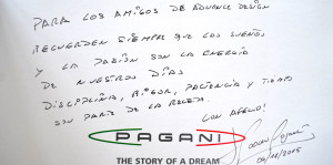 Dedicatoria del diseñador Horacio Pagani al equipo cordobés